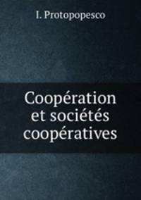 Cooperation et societes cooperatives