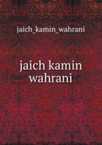 jaich kamin wahrani