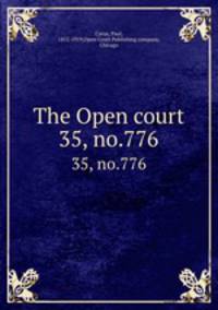 The Open court. 35, no.776
