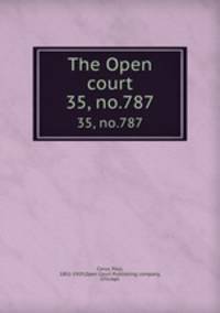 The Open court. 35, no.787
