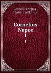 Cornelius Nepos. 1