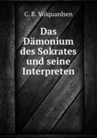 Das Damonium des Sokrates und seine Interpreten