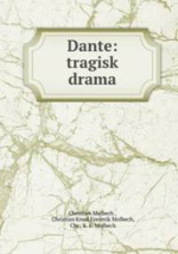 Dante: tragisk drama