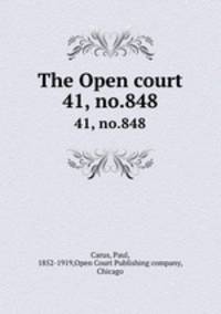 The Open court. 41, no.848