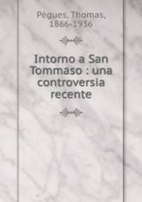 Intorno a San Tommaso : una controversia recente