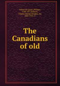 The Canadians of old
