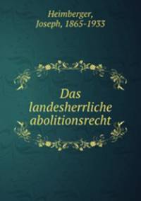 Das landesherrliche abolitionsrecht