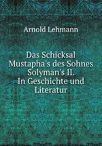 Das Schicksal Mustapha