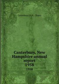 Canterbury, New Hampshire annual report. 1958
