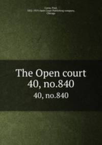 The Open court. 40, no.840