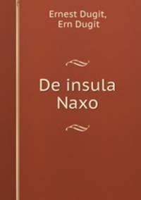 De insula Naxo