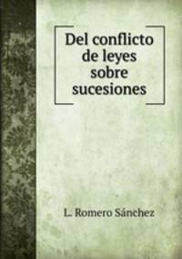 Del conflicto de leyes sobre sucesiones