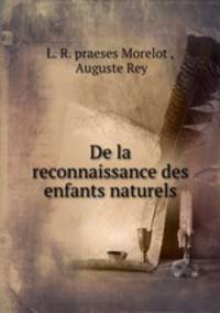 De la reconnaissance des enfants naturels