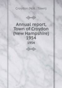 Annual report, Town of Croydon (New Hampshire). 1954
