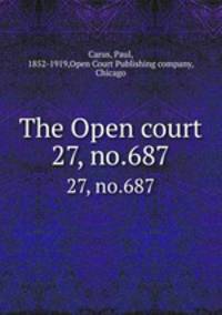 The Open court. 27, no.687