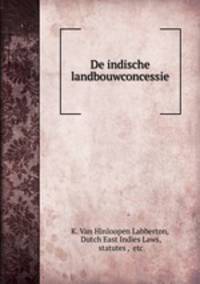 De indische landbouwconcessie