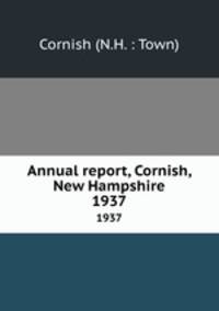 Annual report, Cornish, New Hampshire. 1937
