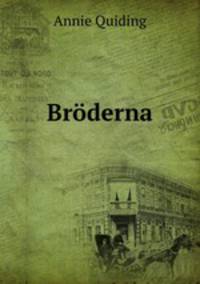 Broderna