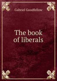 The book of liberals