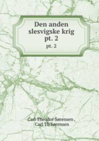 Den anden slesvigske krig. pt. 2