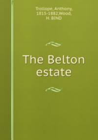 The Belton estate