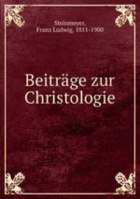 Beitrage zur Christologie