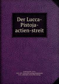 Der Lucca-Pistoja-actien-streit