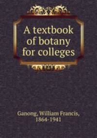 A textbook of botany for colleges