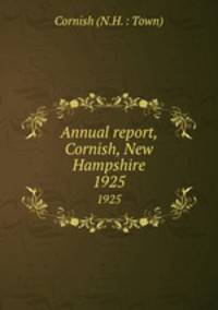 Annual report, Cornish, New Hampshire. 1925