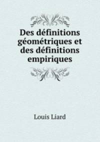 Des definitions geometriques et des definitions empiriques