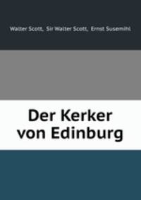 Der Kerker von Edinburg