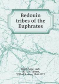 Bedouin tribes of the Euphrates