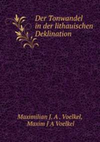 Der Tonwandel in der lithauischen Deklination