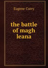 the battle of magh leana