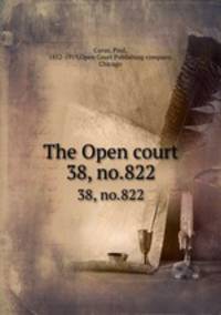 The Open court. 38, no.822