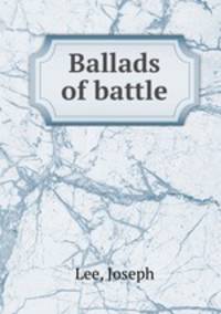 Ballads of battle