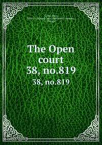 The Open court. 38, no.819
