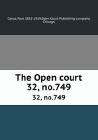 The Open court. 32, no.749