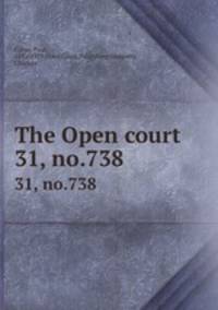 The Open court. 31, no.738
