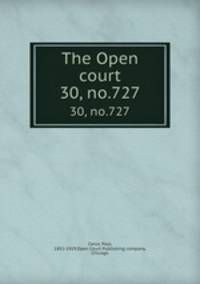 The Open court. 30, no.727