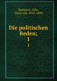 Die politischen Reden;. 1