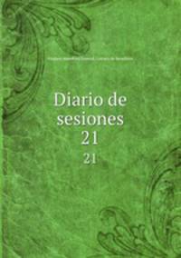 Diario de sesiones. 21