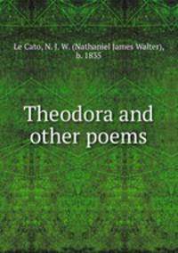 Theodora and other poems