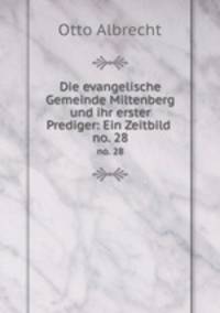 Die evangelische Gemeinde Miltenberg und ihr erster Prediger: Ein Zeitbild .. no. 28