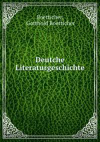 Deutche Literaturgeschichte.