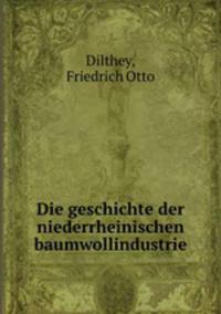 Die geschichte der niederrheinischen baumwollindustrie
