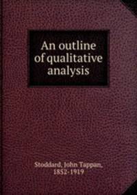 An outline of qualitative analysis