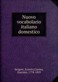 Nuovo vocabolario italiano domestico