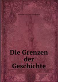 Die Grenzen der Geschichte