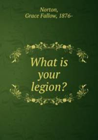 What is your legion?